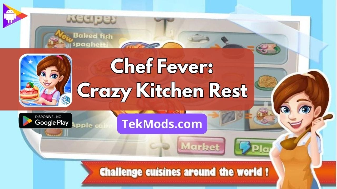 Chef Fever: Crazy Kitchen Rest