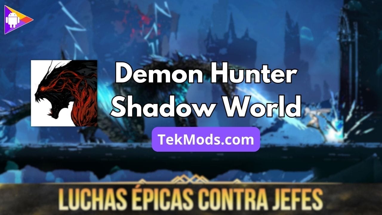 Demon Hunter: Shadow World