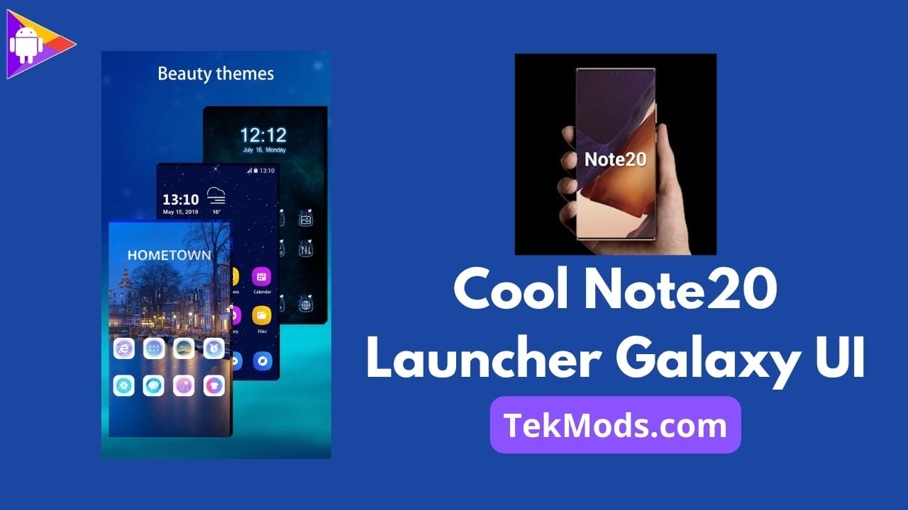 Cool Note20 Launcher Galaxy UI