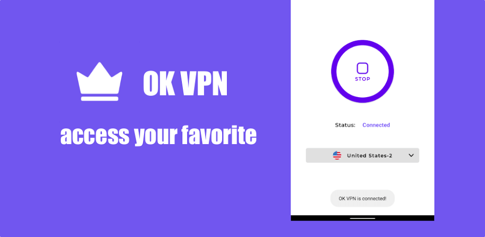 OK VPN - Secure & Fast Proxy