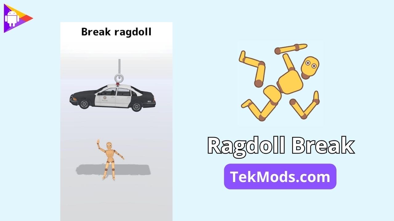 Ragdoll Break