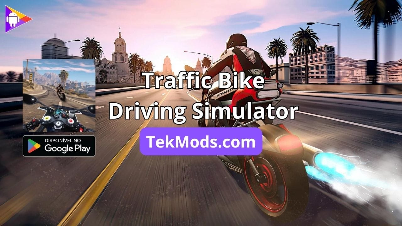 Traffic Bike Driving Simulador