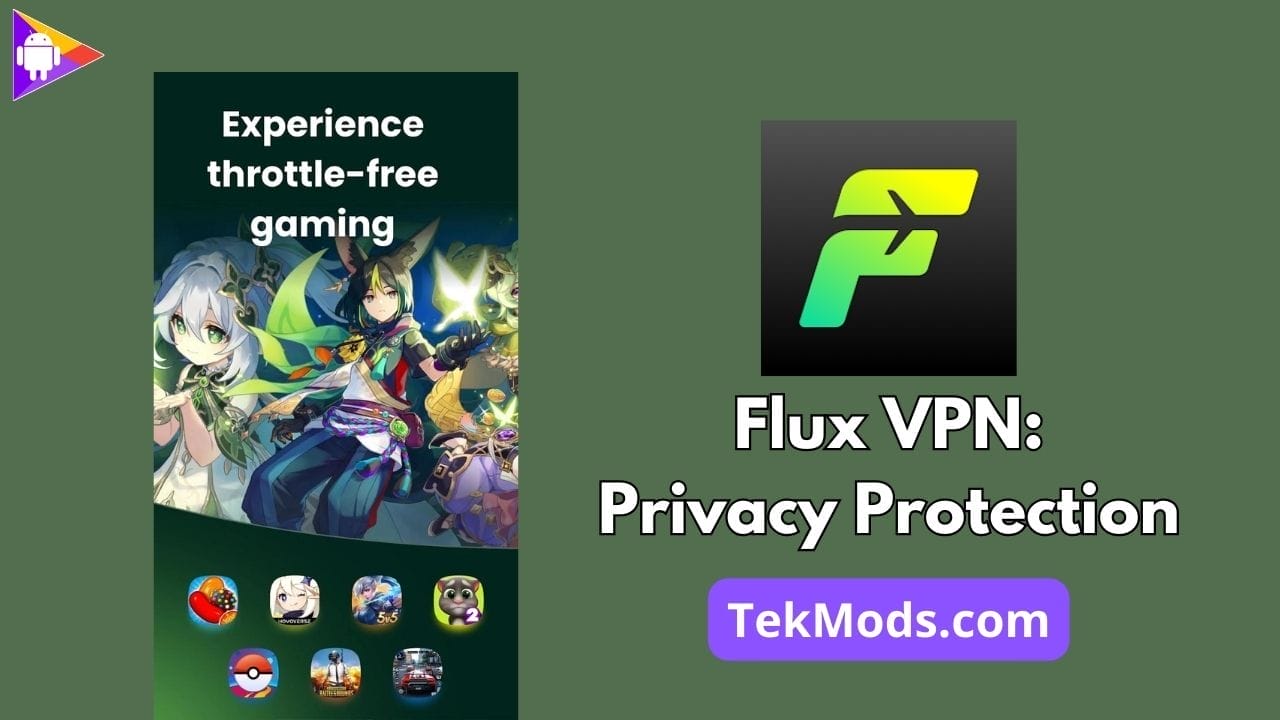 Flux VPN: Privacy Protection