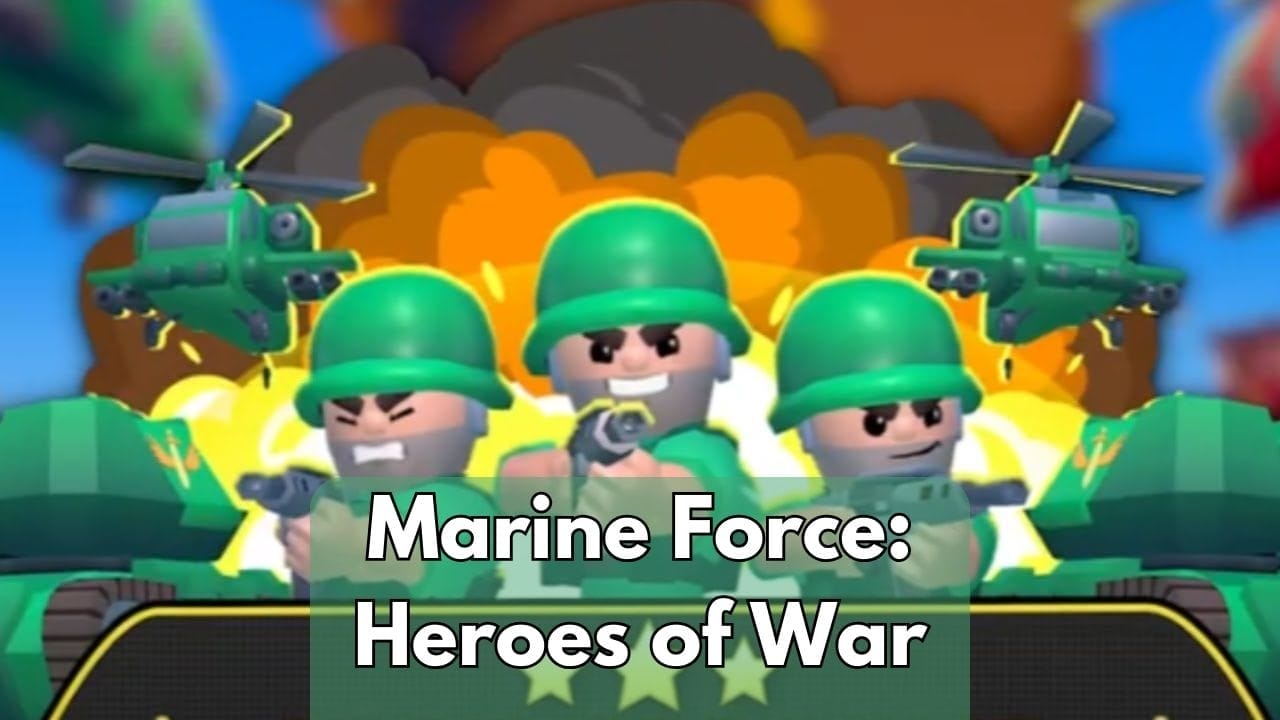 Marine Force: Heroes Of War