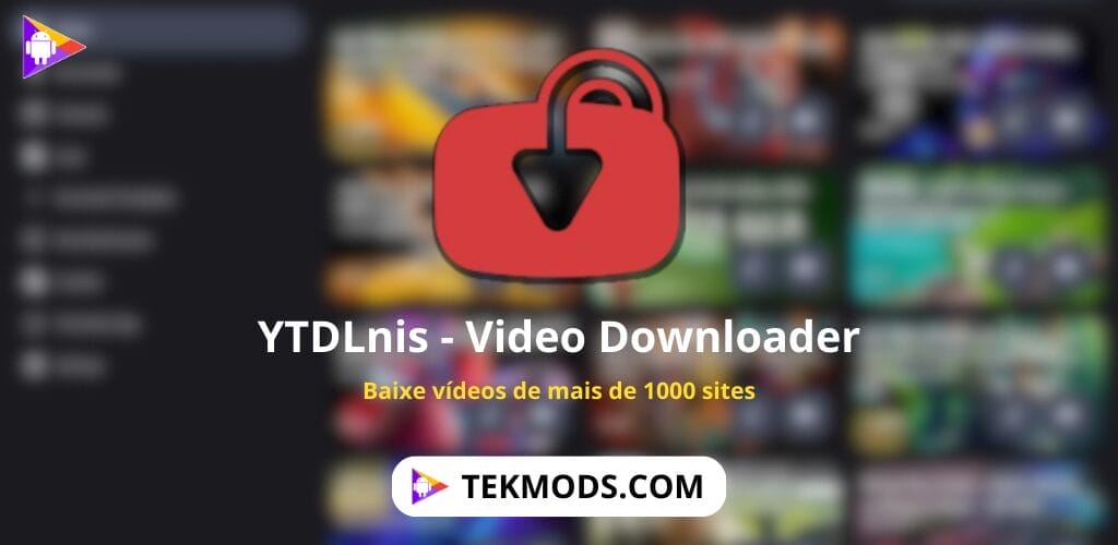 YTDLnis - Baixe Vídeos De +1000 Sites